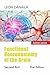 Functional Neuroanatomy of the Brain: Second Part: First EDITION