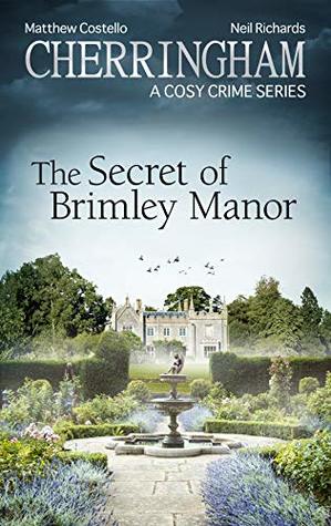 The Secret of Brimley Manor (Cherringham #34)
