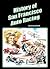 History of San Francisco Auto Racing by Dennis Mattish