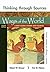 Thinking Through Sources for Ways of the World, Volume 1 by Robert W. Strayer