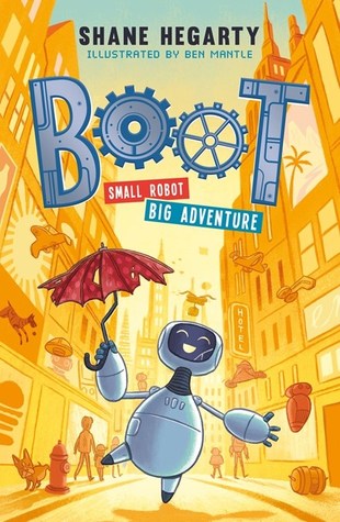 Boot: Small Robot Big Adventure (Paperback)