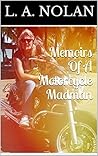 Memoirs Of A Motorcycle Madman
