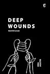 Deep Wounds