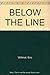 Below the Line