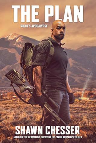 The Plan (Riker's Apocalypse #2)