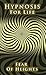 Hypnosis for life: Fear of ...
