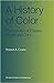 A History of Color: The Evolution of Theories of Light and Color