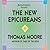 The New Epicureans