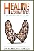 Healing Hashimoto's by Alan Christianson