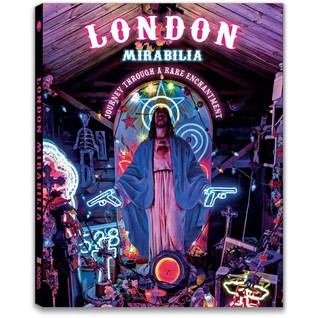 London Mirabilia: Journey through a rare enchantment