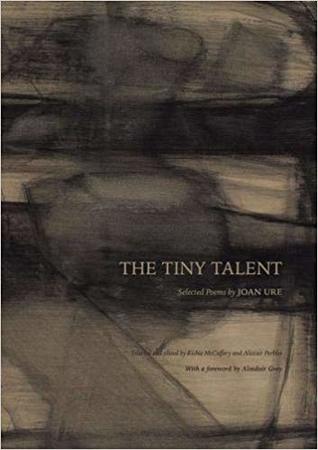 The Tiny Talent: Selected Poems by Joan Ure (Paperback)
