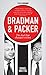 Bradman & Packer: The Deal that Changed Cricket