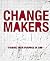 Change Maker: Finding Your ...