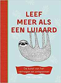 Leef meer als een luiaard