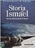Storia di Ismael che ha attraversato il mare
