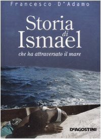 Storia di Ismael che ha attraversato il mare