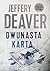 Dwunasta karta by Jeffery Deaver