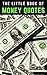 The Little Book of Money Qu...
