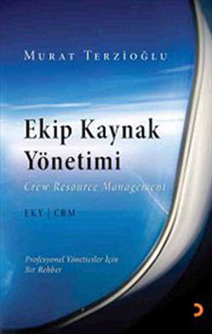 Ekip Kaynak Yönetimi  Profesyonel Yöneticiler İçin Bir Rehber (Hardcover)