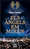 Els àngels em miren