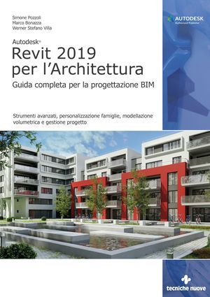 Autodesk® Revit 2019 per l'Architettura (Paperback)