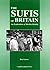 The Sufis of Britain: An Ex...