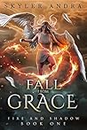 Fall From Grace by Skyler Andra