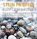 Stein på stein (Elev-CD til tekstbok): Norsk og samfunnskunnskap for voksne innvandrere