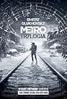 Metro. Trylogia