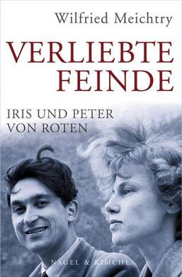 Verliebte Feinde: Iris und Peter von Roten