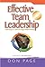 Effective Team Leadership: ...
