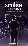 Senhor Tempestade (Portuguese Edition)