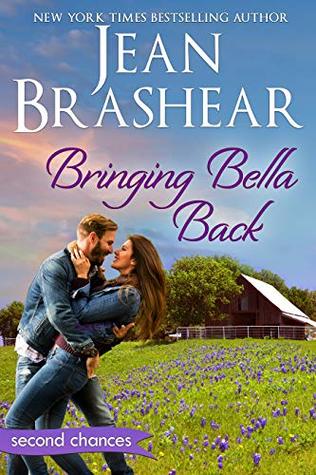 Bringing Bella Back (Second Chances #2)