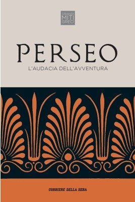 Perseo: L'audacia dell'avventura