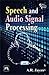 Speech and Audio Signal Processing by Jayan
