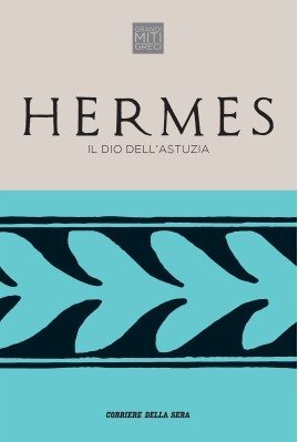 Hermes: Il dio dell'astuzia