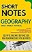 SHORT NOTES GEOGRAPHY by Rainbow Publishers