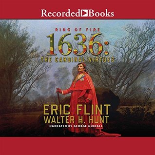 1636 The Cardinal Virtues Ring Of Fire 19 By Eric Flint - 