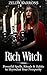 Rich Witch: Powerful Spells...