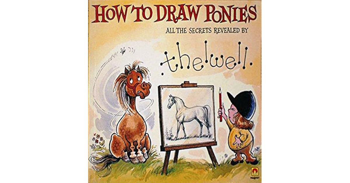 How to Draw Ponies by Norman Thelwell