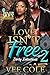 Love Isn't Free 2: Dirty Intentions