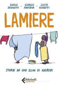 Lamiere: Storie da uno slum di Nairobi
