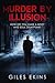 Murder by Illusion