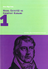 Hegel Estetiği ve Edebiyat Kuramı 1