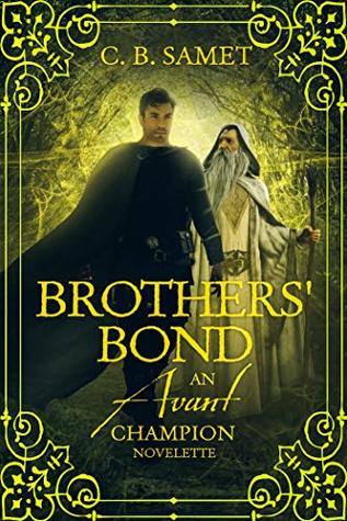 Brothers' Bond (The Avant Champion #3.5)