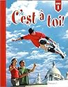 Cest a Toi Level One (French Edition)