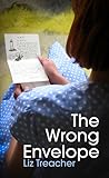 The Wrong Envelope by Liz Treacher