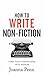 How To Write Non-Fiction by Joanna Penn