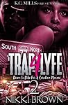Trap 4 Lyfe 2: Down To Ride For A Carolina Menace