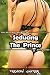Seducing the Prince: Book 3...